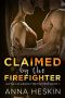 [Alpha Colorado Firefighters 01] • Claimed by the Firefighter